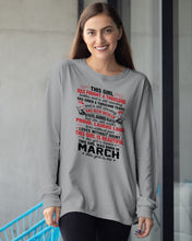 Load image into Gallery viewer, This Girl Has Fought A Thousand This Girl Was Born In March Unisex Long Sleeve