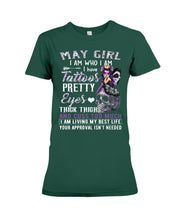 Load image into Gallery viewer, May Girl Has Tattoos Pretty Eyes Thick Thighs For Birthday Gift Ladies Tee