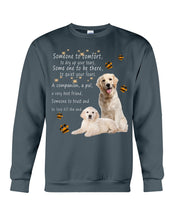 Load image into Gallery viewer, Golden Retriever Someone To Trust And To Love Till The End Gift For Dog Lovers Sweatshirt