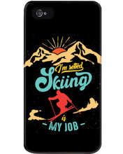 Load image into Gallery viewer, I'm Retired Skiing Is My Job Mountainous Terrain Phone case