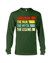 Load image into Gallery viewer, Vintage Funny Librarian The Man The Myth The Legend Gift For Friends Unisex Long Sleeve