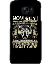 Load image into Gallery viewer, November Guy I Am Not A Hero Not A Legend I Have Anger Issues Birthday Gift Phone case