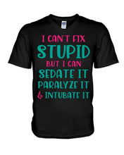 Load image into Gallery viewer, I Can't Fix Stupid But I An Sadate It Gift For Girls Guys V-Neck