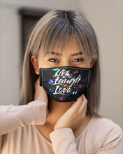 Load image into Gallery viewer, Butterfly Live Laugh Love Gift For Lover Cloth Face Mask
