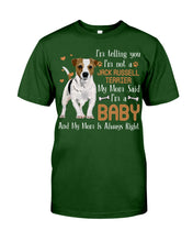 Load image into Gallery viewer, I'm Not A Jack Russell I'm A Baby Special Custom Design For Dog Lovers Guys Tee