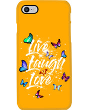 Load image into Gallery viewer, Butterfly Live Laugh Love Gift For Lover Phone case