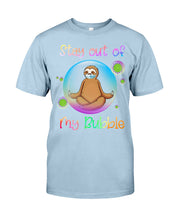 Load image into Gallery viewer, Lovely Phone Case Stay Out Of My Bubble Gift For Sloth Lovers Guys Tee