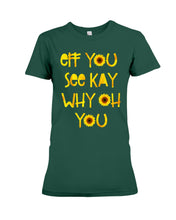 Load image into Gallery viewer, Sunflowers Eff You See Kay Why Oh You Gift For Women Ladies Tee
