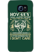 Load image into Gallery viewer, November Guy I Am Not A Hero Not A Legend I Have Anger Issues Birthday Gift Phone case