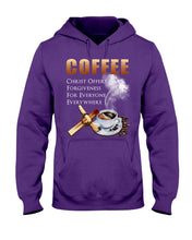 Load image into Gallery viewer, Coffee Christ Offers Forgiveness For Everyone Everywhere Hoodie