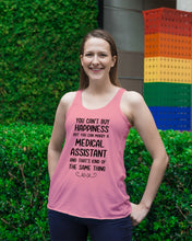 Load image into Gallery viewer, You Can't Buy Happiness But You Can Marry A Medical Assistant Gift For Girls Ladies Flowy Tank