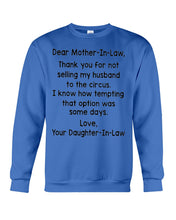 Load image into Gallery viewer, Daughter In Law Gift For Mother In Law I Know How Tempting That Option Was Some Days Sweatshirt