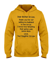 Load image into Gallery viewer, Daughter In Law Gift For Mother In Law I Know How Tempting That Option Was Some Days Hoodie