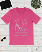 Load image into Gallery viewer, Je Suis Nee En 77 Je Ne Suis Peut-Être Pas Birthday Gift For Grandma Guys Tee