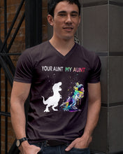 Load image into Gallery viewer, Your Aunt My Aunt Colorful Design Gift For Friends Guys V-Neck