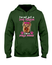 Load image into Gallery viewer, Yorkshire Terrier I'm Not Just A Dog Person Gift For Dog Lovers Hoodie