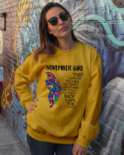 Load image into Gallery viewer, Birthday Gift For November Girl They Whispered To Her You Cannot Withstand The Storm Sweatshirt