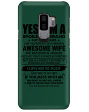 Load image into Gallery viewer, I'm A Spoiled Husband But Not Yours - Awesome Wife Who Was Born In January Phone case