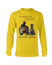 Load image into Gallery viewer, Everything Will Be Just Fine As Long As There Are Great Dane And Wine Gift For Dog Lovers Unisex Long Sleeve