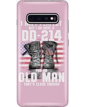 Load image into Gallery viewer, I Ain't Perfect But I Do Have A DD-214 For An Old Man Trending Phone case