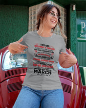 Load image into Gallery viewer, This Girl Has Fought A Thousand This Girl Was Born In March Ladies Tee