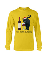 Load image into Gallery viewer, Cat Drink And Be Merry Meaningful Gift For Women Unisex Long Sleeve