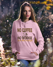 Load image into Gallery viewer, No Coffee No Workee Funny Paralegal Special Unique Custom Design Hoodie