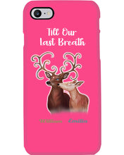 Load image into Gallery viewer, Custom Name Deers Gift For Boyfriend Till Our Last Breath Phone case