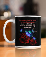 Load image into Gallery viewer, Butterfly Calling My Name Gift For Lover Mug