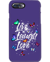 Load image into Gallery viewer, Butterfly Live Laugh Love Gift For Lover Phone case