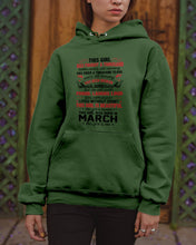 Load image into Gallery viewer, This Girl Has Fought A Thousand This Girl Was Born In March Hoodie