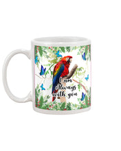 Load image into Gallery viewer, Scarlet Macaw With Butterflies I Am Always With You Gift For Lover Mug