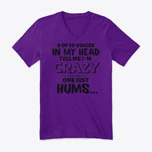 Load image into Gallery viewer, 9 Of 10 Voices In My Head Tell Me I'm Crazy One Just Hums Guys V-Neck