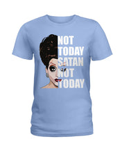 Load image into Gallery viewer, Not Today Satan Not Today Gift For Women Ladies Tee