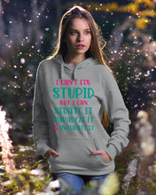 Load image into Gallery viewer, I Can't Fix Stupid But I An Sadate It Gift For Girls Hoodie