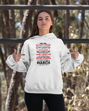 Load image into Gallery viewer, This Girl Has Fought A Thousand This Girl Was Born In March Hoodie