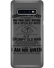 Load image into Gallery viewer, A Spoiled Wife Of An October Grumpy Old Man Birthday Meaningful Gift Phone case