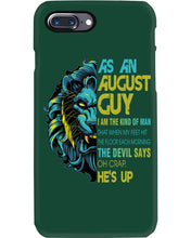 Load image into Gallery viewer, As An August I Am The Kind Of Man Lion Birthday Gift Phone case