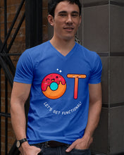 Load image into Gallery viewer, Gift For Occupational Therapist Let's Get Functional Guys V-Neck