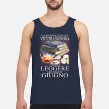 Load image into Gallery viewer, Mai Sottovalutare Una Vecchia Signore Che Ama Leggere Ed E Nata In Giugno Trending Unisex Tank Top