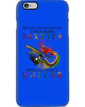 Load image into Gallery viewer, Never Underestimate A 60 Year Old Man Can Play A Guitar Phone case