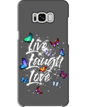 Load image into Gallery viewer, Butterfly Live Laugh Love Gift For Lover Phone case