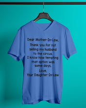 Load image into Gallery viewer, Daughter In Law Gift For Mother In Law I Know How Tempting That Option Was Some Days Guys V-Neck