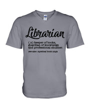 Load image into Gallery viewer, Librarian Keeper Of Books Guardian Of Knowledge Custom Gift For Librarian Guys V-Neck
