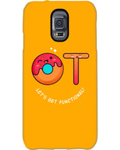 Load image into Gallery viewer, Gift For Occupational Therapist Let's Get Functional Phone case