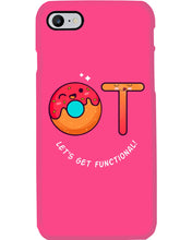 Load image into Gallery viewer, Gift For Occupational Therapist Let's Get Functional Phone case