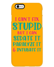 Load image into Gallery viewer, I Can't Fix Stupid But I An Sadate It Gift For Girls Phone case