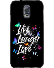 Load image into Gallery viewer, Butterfly Live Laugh Love Gift For Lover Phone case
