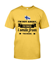 Load image into Gallery viewer, I'm Not Angry I'm Finnish I Smile From The Inside Trending Guys Tee