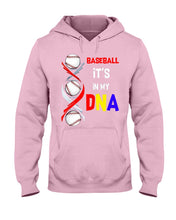 Load image into Gallery viewer, Baseball Be My DNA Gift For Sport Lovers Hoodie